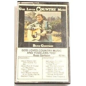 God Loves Country Music Biz Gertson Cassette Tape – Religious Country Gospel